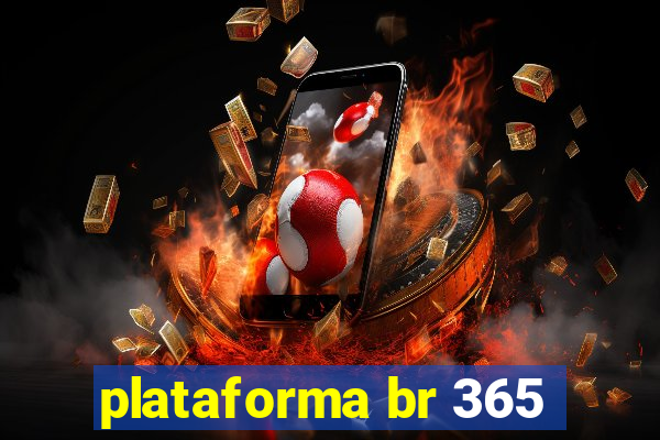 plataforma br 365